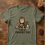 This Is Probably Fine Monkey T-Shirt