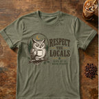 Owl coffee graphic for Respect the Locals Owl on heather-military-green T-shirt