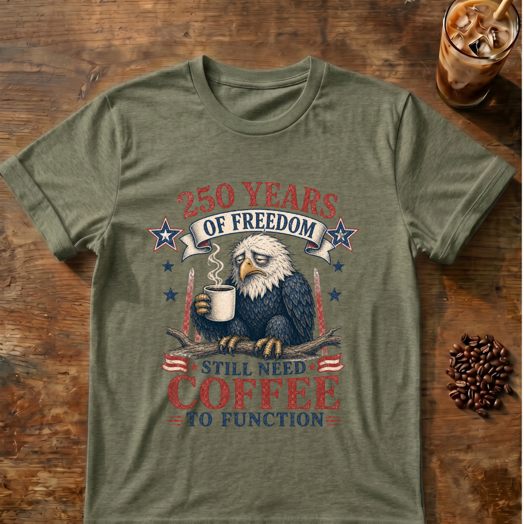 250 Years of Freedom Patriotic T-Shirt