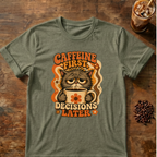 Caffeine First Cat T-Shirt