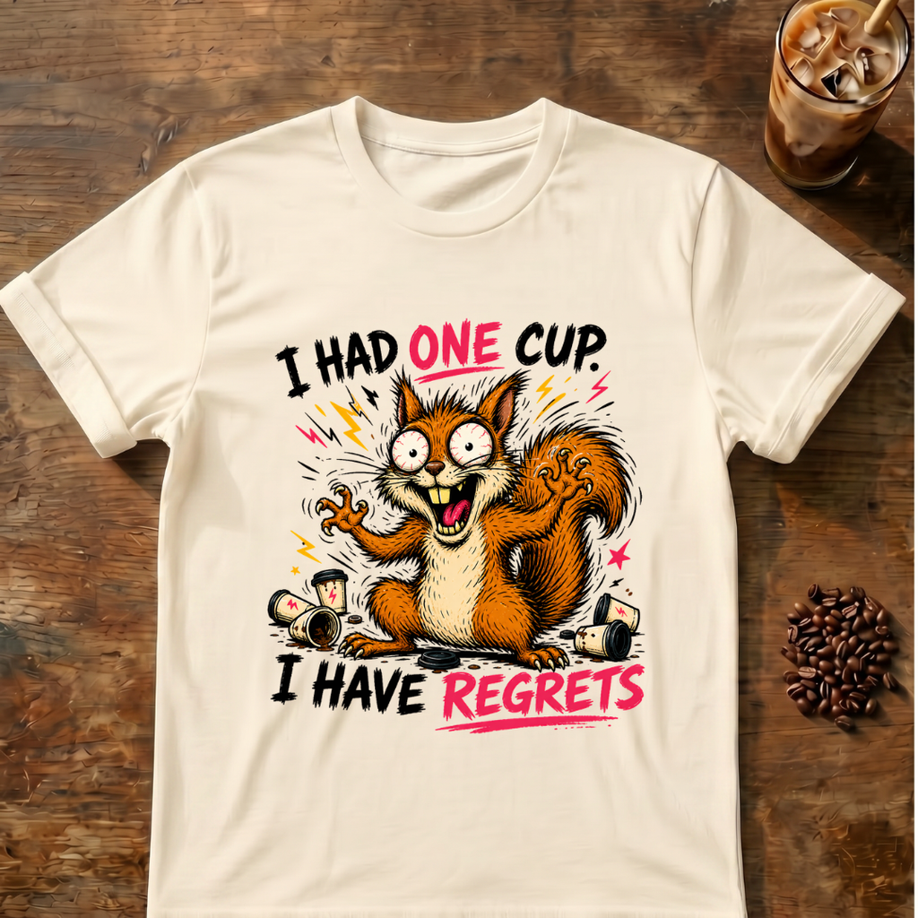 Squirrel I Have Regrets T-Shirt