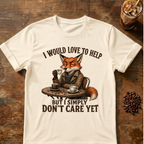 'I Would Love to Help' Fox T-Shirt