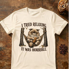 "I Tried Relaxing It Was Horrible" Funny Lazy Cat T-Shirt