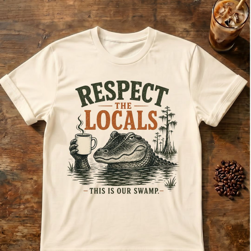 Coffee graphic for Respect the Locals Alligator on natural T-shirt