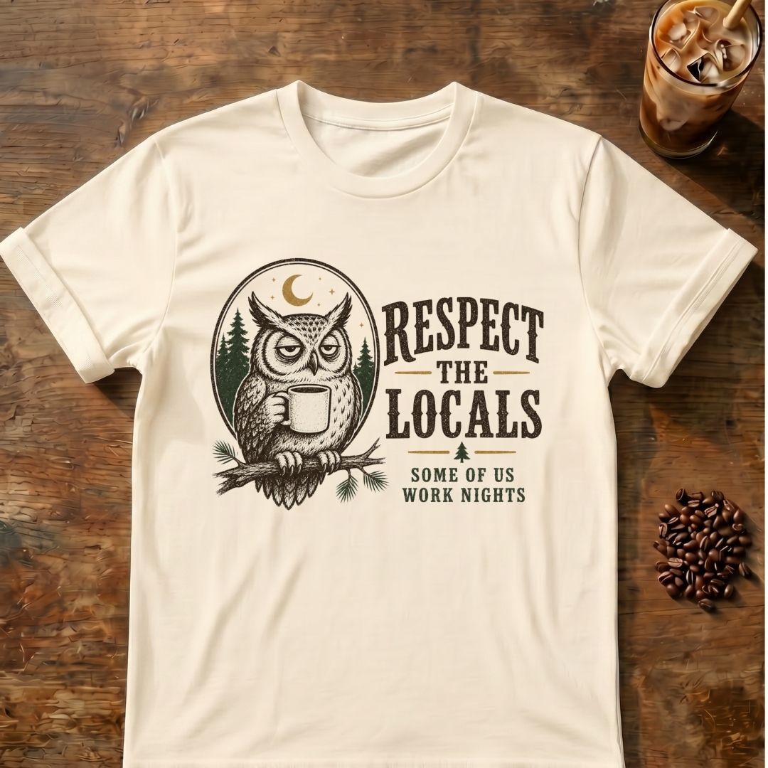 Owl coffee graphic for Respect the Locals Owl on natural T-shirt