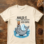 'Nailed It' Seal Iced Coffee T-Shirt