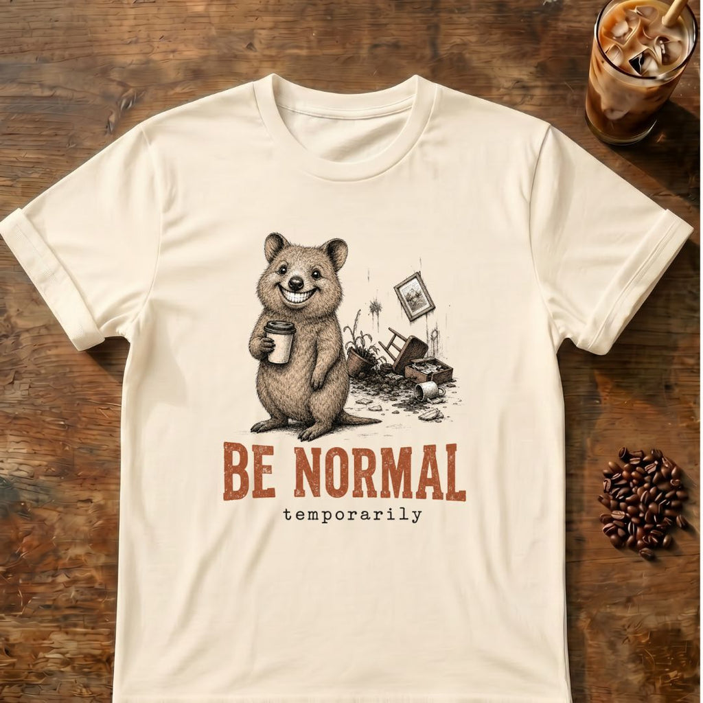 Quokka coffee graphic for Be Normal Quokka on natural T-shirt