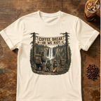Coffee Break or We Riot T-Shirt