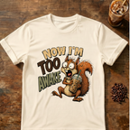 Too Awake Squirrel T-Shirt