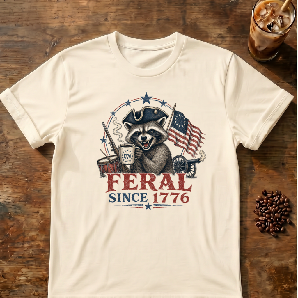 Feral Since 1776 T-Shirt — Patriotic Raccoon Flag Tee