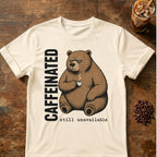 Caffeinated bear coffee graphic on a Natural T-shirt
