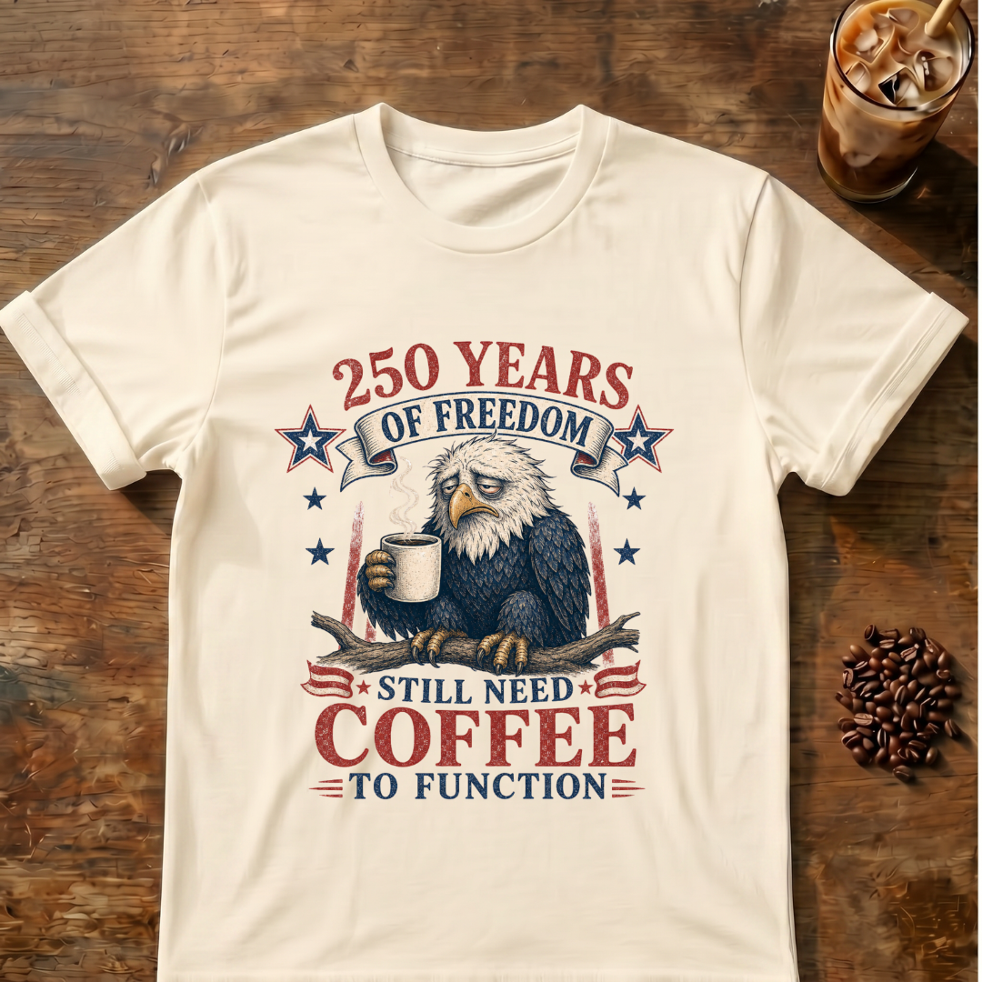 250 Years of Freedom Patriotic T-Shirt