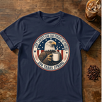 Life, Liberty and the Pursuit of Coffee T-Shirt