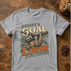 Today's Goal: Lower Expectations Funny Sloth Coffee T-Shirt