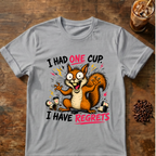 Squirrel I Have Regrets T-Shirt