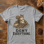 Squirrel coffee graphic for Deny Everything Squirrel on sport-grey T-shirt