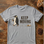 Penguin coffee graphic for Keep Moving Penguin on sport-grey T-shirt