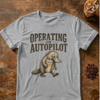 Operating on Autopilot Coffee T-Shirt