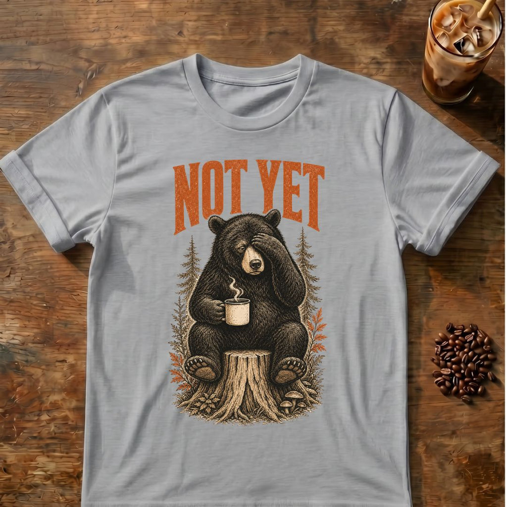 Bear coffee graphic for Not Yet Bear on sport-grey T-shirt