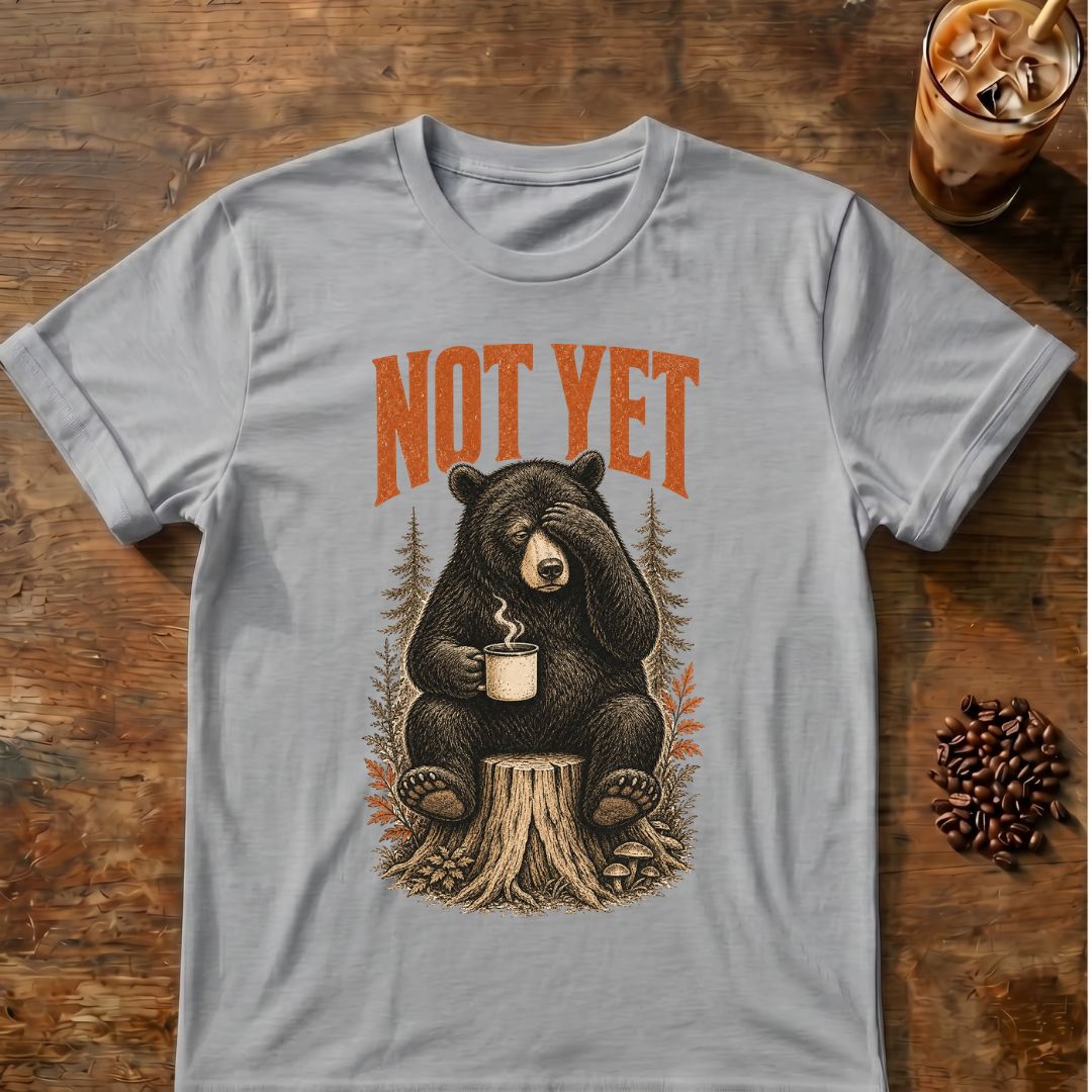 Bear coffee graphic for Not Yet Bear on sport-grey T-shirt