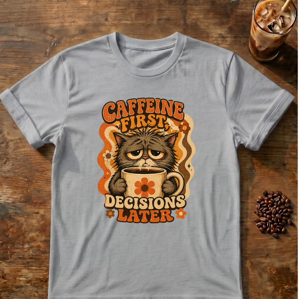 Caffeine First Cat T-Shirt