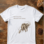 Sloth "Mentally still asleep" T‑Shirt