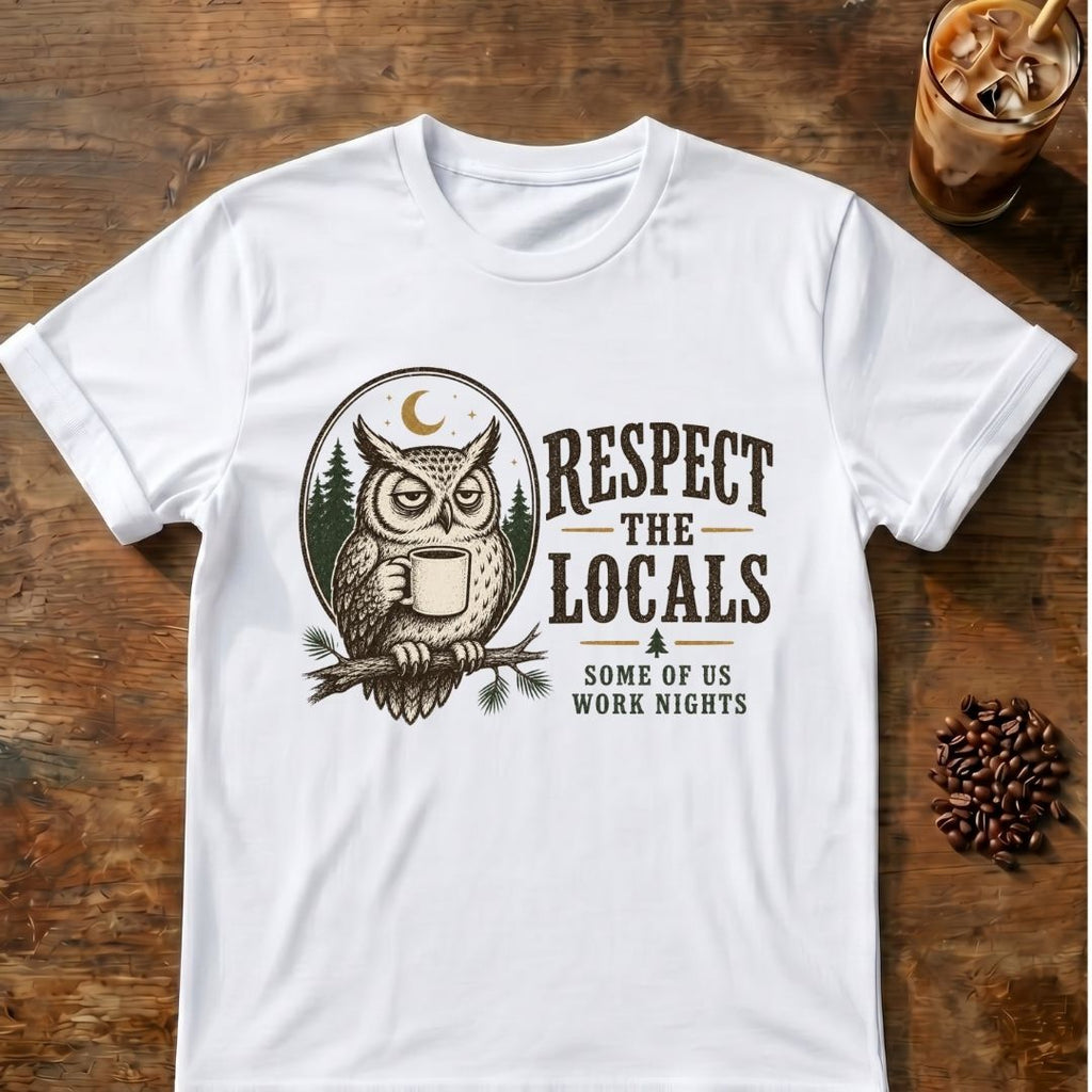 Owl coffee graphic for Respect the Locals Owl on white T-shirt