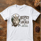 Owl coffee graphic for Respect the Locals Owl on white T-shirt