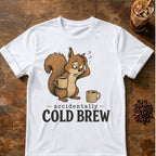 Cold brew squirrel coffee graphic on a White T-shirt