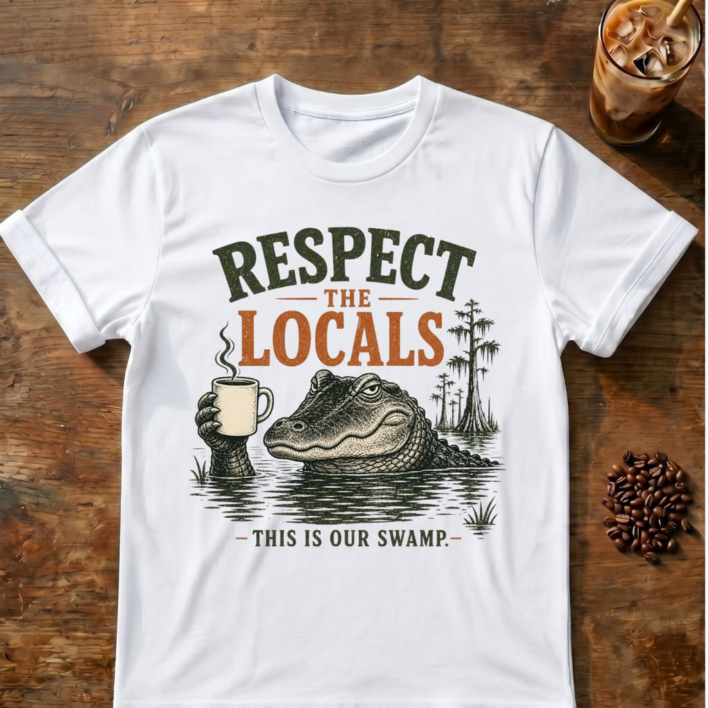 Coffee graphic for Respect the Locals Alligator on white T-shirt
