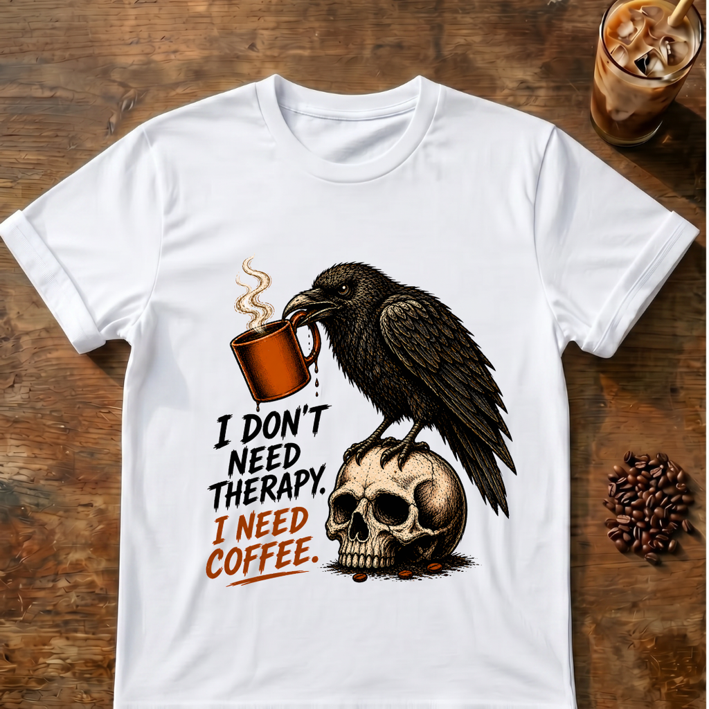Raven 'I Don't Need Therapy' T-Shirt