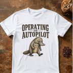 Operating on Autopilot Coffee T-Shirt
