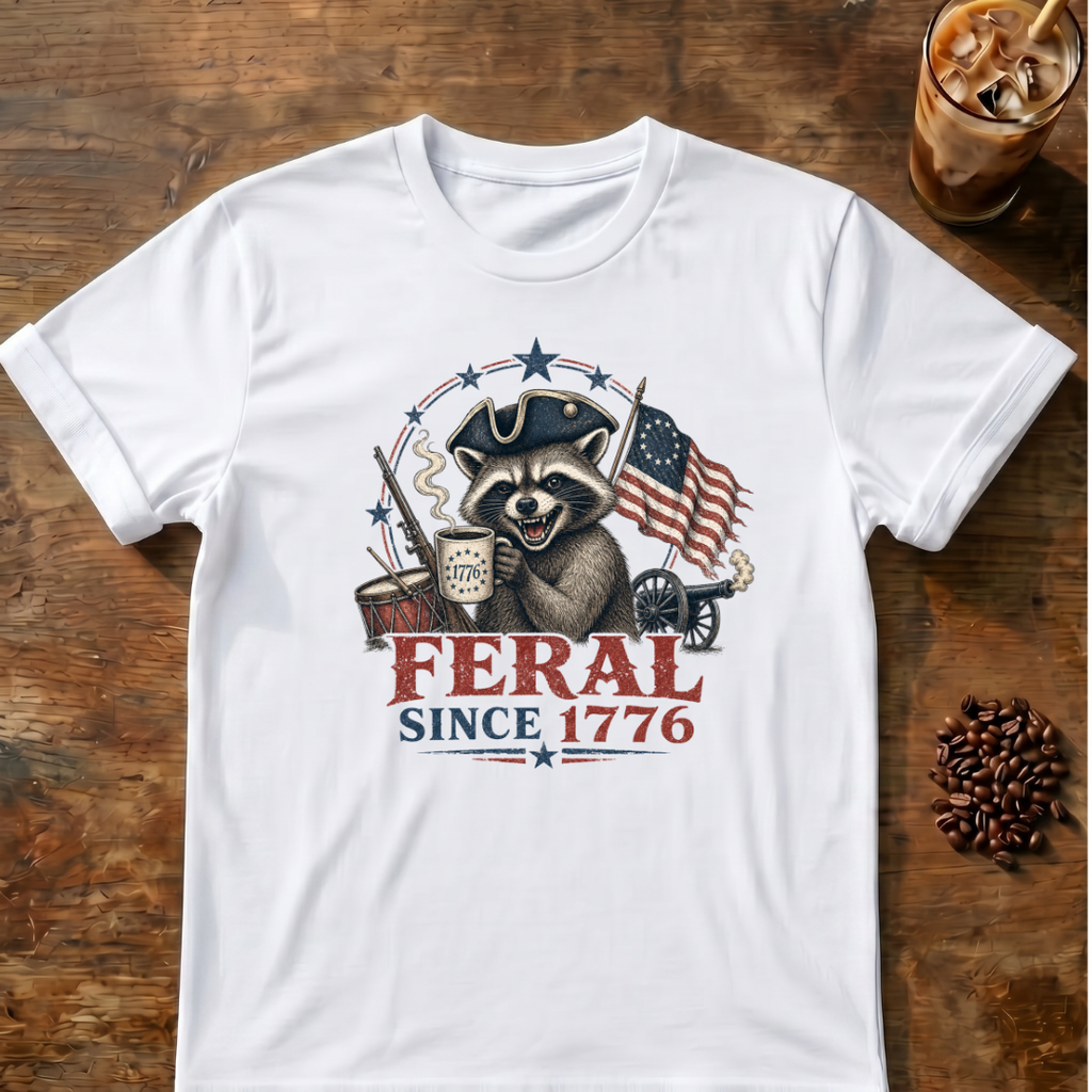 Feral Since 1776 T-Shirt — Patriotic Raccoon Flag Tee