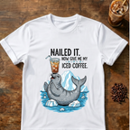 'Nailed It' Seal Iced Coffee T-Shirt