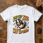 Sloth Found My Speed T-shirt