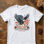 Born Free, Caffeinated Always Patriotic T‑Shirt
