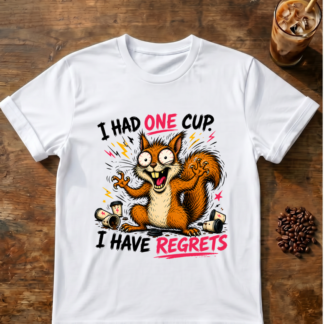 Squirrel I Have Regrets T-Shirt