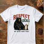 Bear coffee graphic for Respect the Locals Bear on white T-shirt